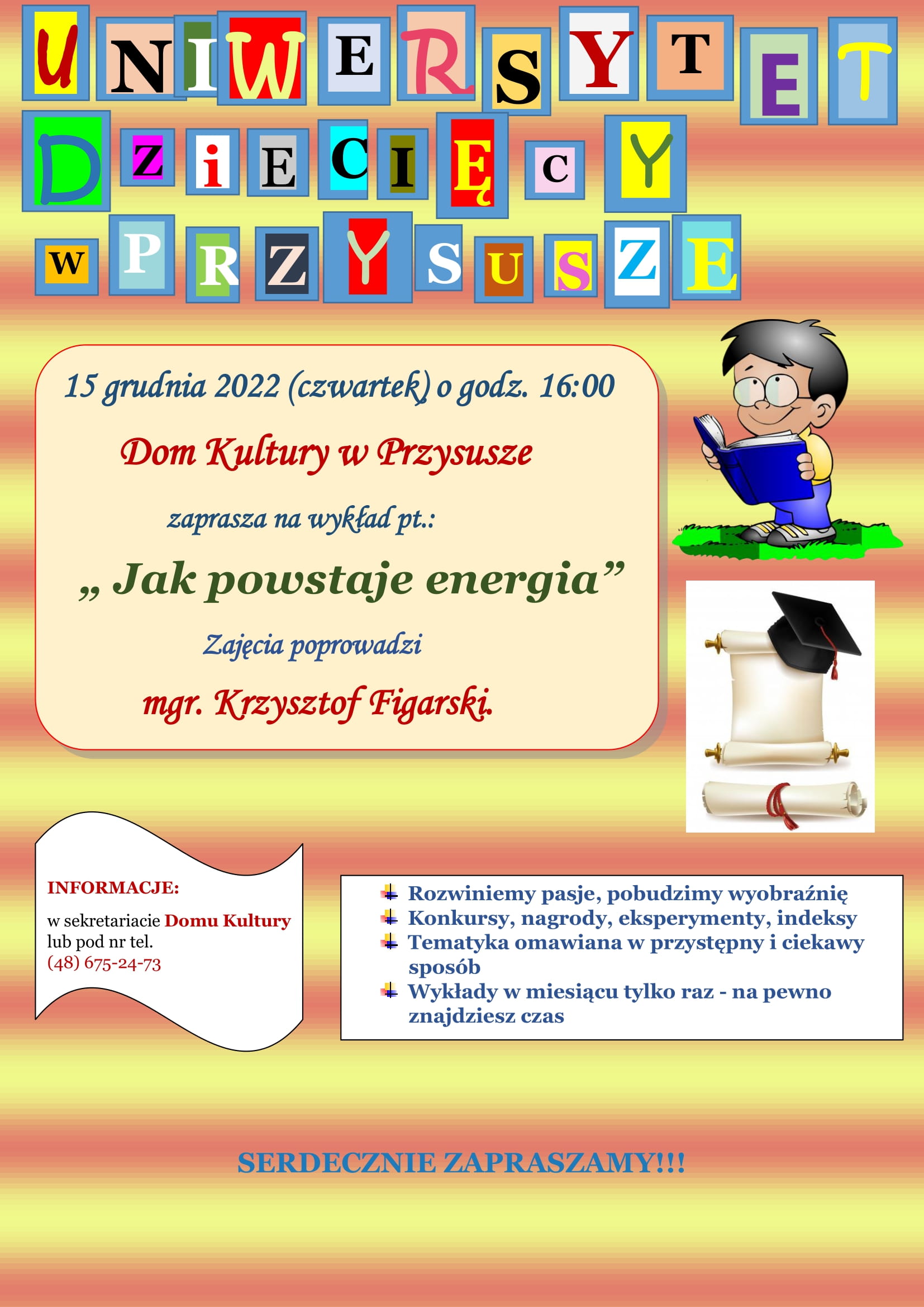 Dom Kultury w Przysusze zaprasza na wykład pt.: „ Jak powstaje energia”